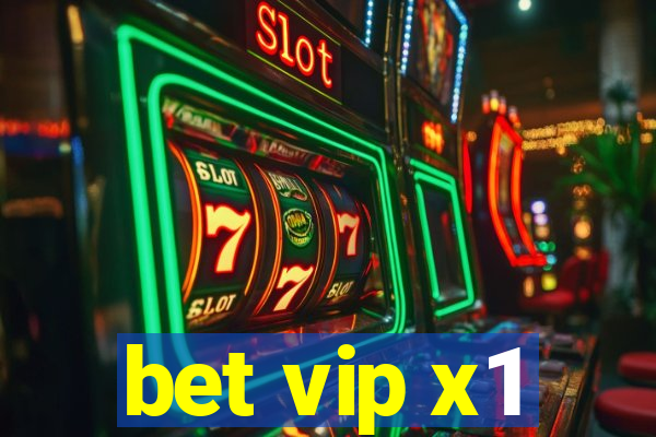 bet vip x1